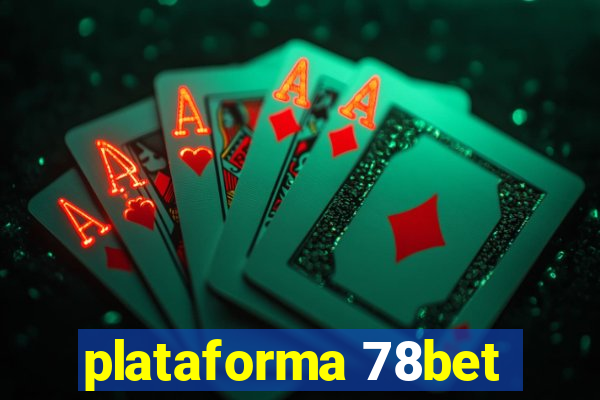 plataforma 78bet